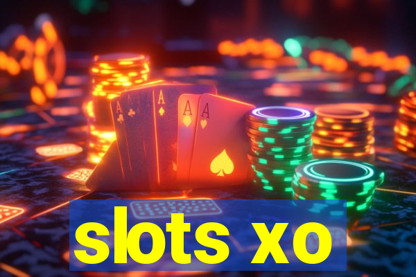 slots xo
